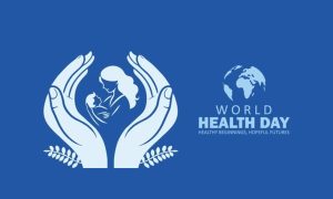 World Health Day. Healthy beginnings