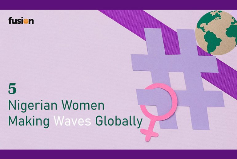 Nigerian Women Making Waves Globally